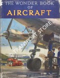 Book cover of The Wonder Book of Aircraft  by GOLDING, Harry (ed.)